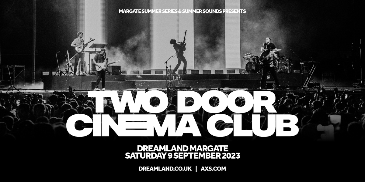 #AXSNEW @TDCinemaClub have announced a headline show at @DreamlandMarg for Saturday 9th September 2023.

⏰ Tickets are on sale 2nd June, 10am
🎫 w.axs.com/uEVS50OxqI3