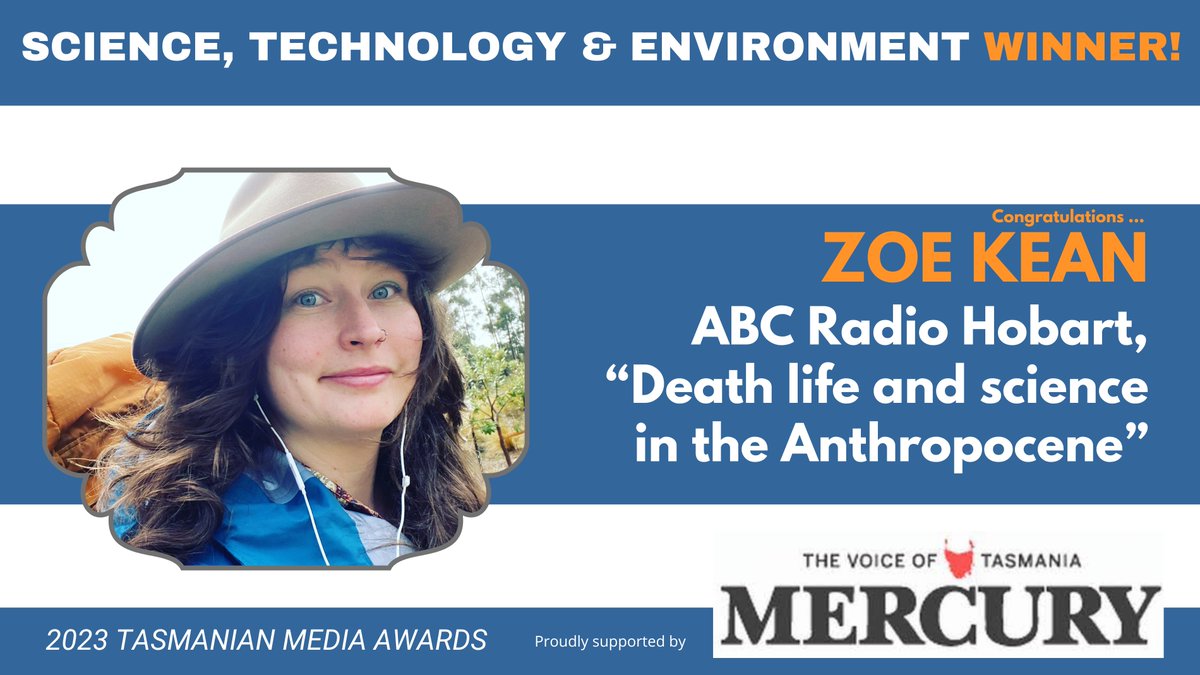walkleys's tweet photo. Science, Technology &amp; Environment winner is @abchobart 's Zoe Kean whose “thoroughly reported stories were a delight to read, spotlighting the impact of climate change and conservation wins”. Big thanks to @themercurycomau.
#TASmediaawards23 @zoe_kean https://t.co/4PNyFInbpp