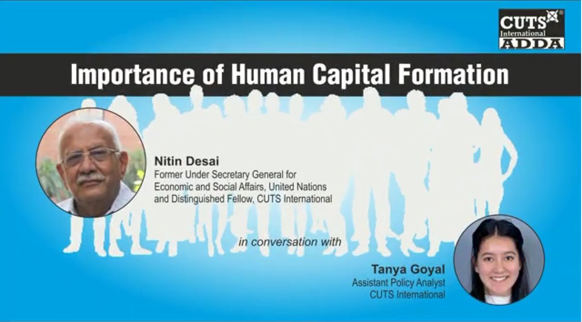cutsadda's tweet photo. Importance of #HumanCapitalFormation - Listen to @nitindesai01 former Under Secretary General for Economic and Social Affairs, United Nations and Distinguished Fellow, #CUTSInternational.

https://t.co/jyiL57CAFE

@Psm_cuts @bc_cuts @AgrawalYatika @palashka017 @CUTS_CCIER https://t.co/28yVbfupQk