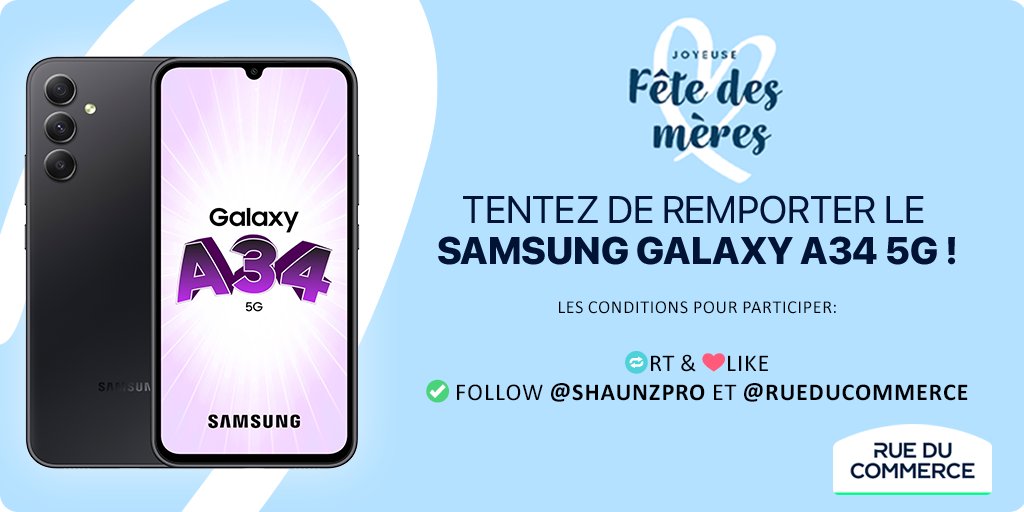 ✨JEU CONCOURS✨

Remportez un Samsung Galaxy A34 5G à l'occasion de la fête des mères
et
Trouvez le cadeau idéal pour votre maman ! rueducommerce.fr/boutique/fete-…

Pour gagner rien de plus simple il suffit de 🔁 et ❤️ ce post et de follow @Shaunzpro et @rueducommerce 

TAS 29/05
GL 🍀