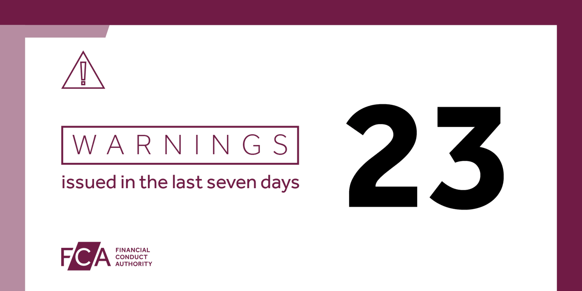 TheFCA's tweet photo. We’ve issued 23 new #FCAwarnings to unauthorised and clone firms in the last 7 days.  
 
Protect yourself and find all recent warnings https://t.co/0qLeqfKYJ0 https://t.co/c88RFynelI
