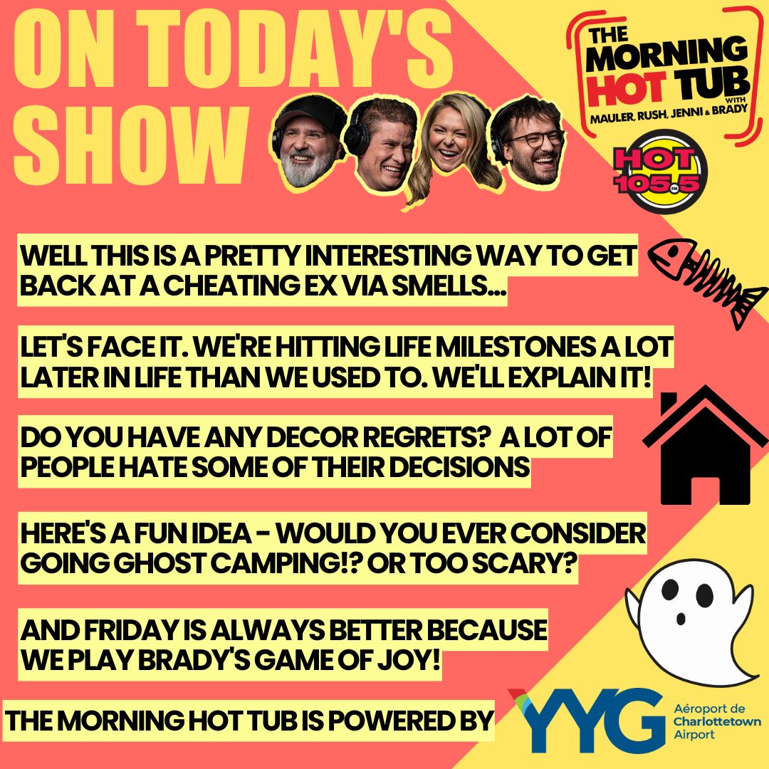 Let’s get this Friday thing over with and into the weekend!

It’s Mauler, Rush, Jenni and Brady in the Morning Hot Tub for YYG Charlottetown Airport and we have a fun Friday show for YOU today. Let’s do this!

<a href="/flyYYG/">YYG Charlottetown Airport</a>