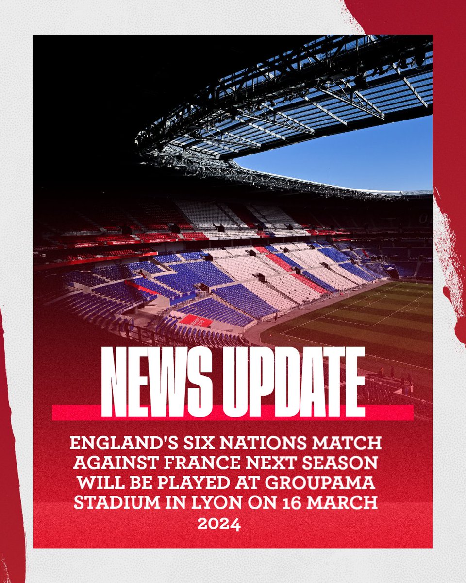 England Rugby (@EnglandRugby) on Twitter photo 2023-05-29 10:01:00 With the Stade de France unavailable, the venue for England men's clash with France in next season's Six Nations has now been confirmed. ๐๏ธ Groupama Stadium ๐ Lyon ๐ 16 March 2024 #GuinnessSixNations With the Stade de France unavailable, the venue for England men's clash with France in next season's Six Nations has now been confirmed. ๐๏ธ Groupama Stadium ๐ Lyon ๐ 16 March 2024 #GuinnessSixNations