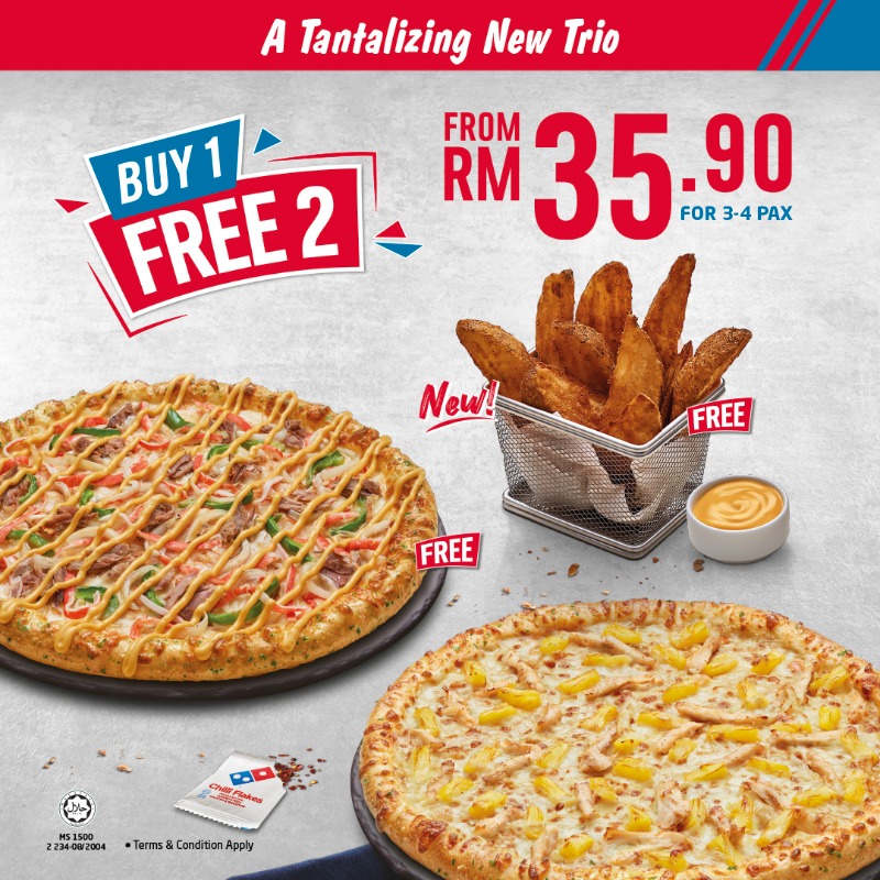 DominosMY's tweet photo. Lapar ke tu? We gotchu fam! Our Buy 1 Free 2 promo confirm make you puas hati ❤️🍕🍕 Try la today with our new potato wedges!