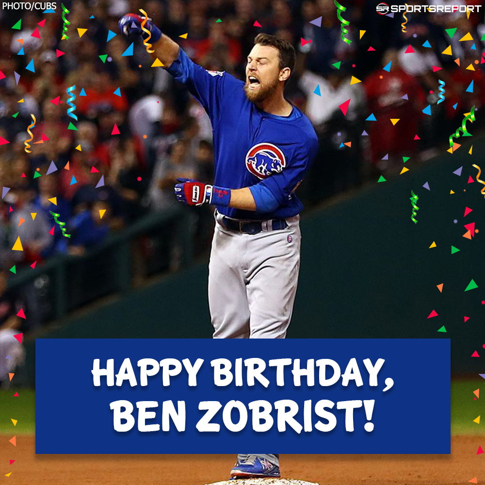 Happy Birthday to Legend, Ben Zobrist! 