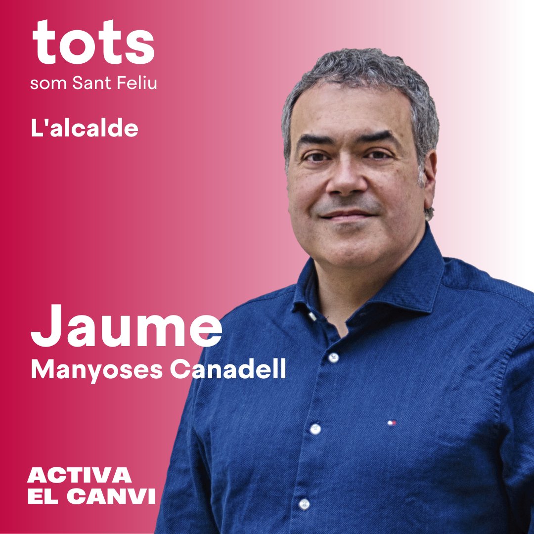 No creiem que calgui dir qui és, és el <a href="/jaumemanyoses/">Jaume Manyoses Canadell🎗🌹</a>, serà el futur alcalde de #santfeliu “El meu compromís polític sempre ha estat amb Sant Feliu com a prioritat, el benestar de les persones i la independència de Catalunya”.

#activaelcanvi #eleccionsmunicipals2023