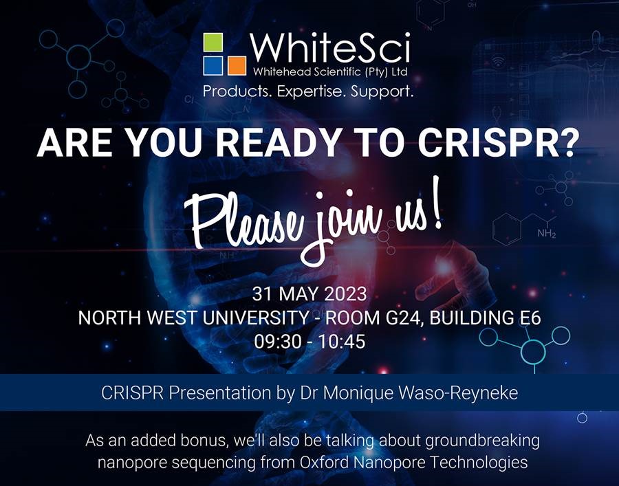 Join us at the NWU, Potch campus for a presentation on CRISPR Genome Editing Technology & another talk on nanopore sequencing through Oxford Nanopore Technologies!

31 May 2023
09:30 – 10:45
Room G24, Building E6

#CRISPR #genomeediting #nanopore #environmentalscience #genetics