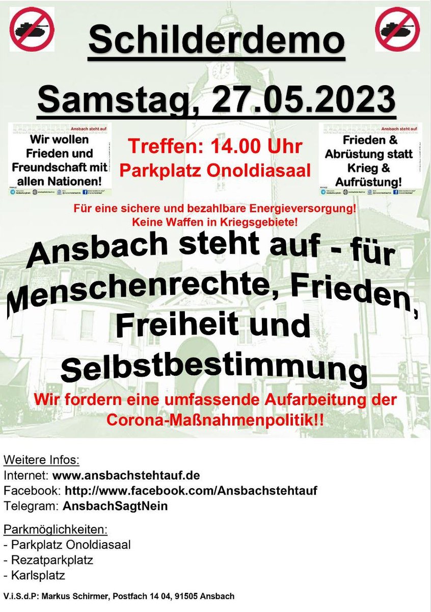 ❗️Schilderdemo #Ansbach❗️

Samstag, 27.05.2023
14 Uhr
Treffpunkt: Parkplatz Onoldiasaal

Bringt Plakate, Fahnen, Banner und Schilder mit

- Ende der Sanktionspolitik
- Keine Waffenlieferungen
- Stoppt die 'Grünen', die unser Land zerstören
- Aufarbeitung Corona-Maßnahmenpolitik