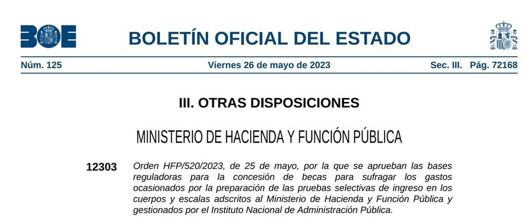 #Oposiciones.
En <a href="/boegob/">BOE</a> Bases reguladoras para la concesión de becas para sufragar los gastos ocasionados por la preparación de las pruebas selectivas de ingreso en los cuerpos y escalas adscritos a <a href="/Haciendagob/">Ministerio de Hacienda</a> y gestionados por el <a href="/INAP_ES/">Instituto Nacional de Admón. Pública</a> boe.es/boe/dias/2023/…