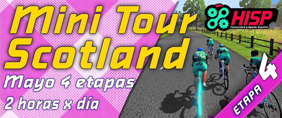 HISP_CLUB's tweet photo. HISP Mini Tour Scotland
Sábado 27 de mayo
Semana 4: TT individual de tres vueltas a Loch Loop (24,3 km)
8:30h https://t.co/vCHudqxmPq
11:00h https://t.co/AN18i3sBqA
19:30h https://t.co/svcVR1hfpo
22:00h https://t.co/J0Ac2E9cmm https://t.co/kVBYMINTBv