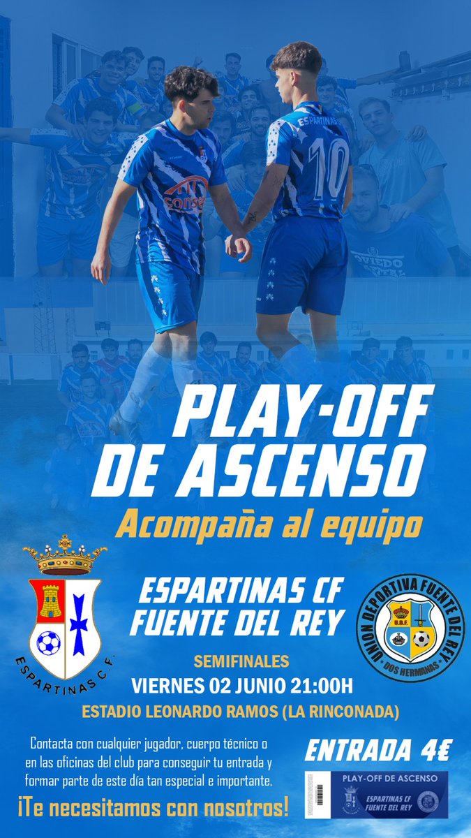 Espartinascf's tweet photo. 📢📢 SENIOR

PLAY OFF DE ASCENSO 

@Javitic y los suyos buscan plaza en la final y para ello deben superar a la UD Fuente del Rey.

📅 Viernes 2
🕥 21:00
🏟️ Leonardo Ramos
📍 La Rinconada
🎫 4 Euros (entrenas limitadas)

Acompaña al equipo...CAMINEMOS JUNTOS!!! https://t.co/SZ7iHAq9Zy