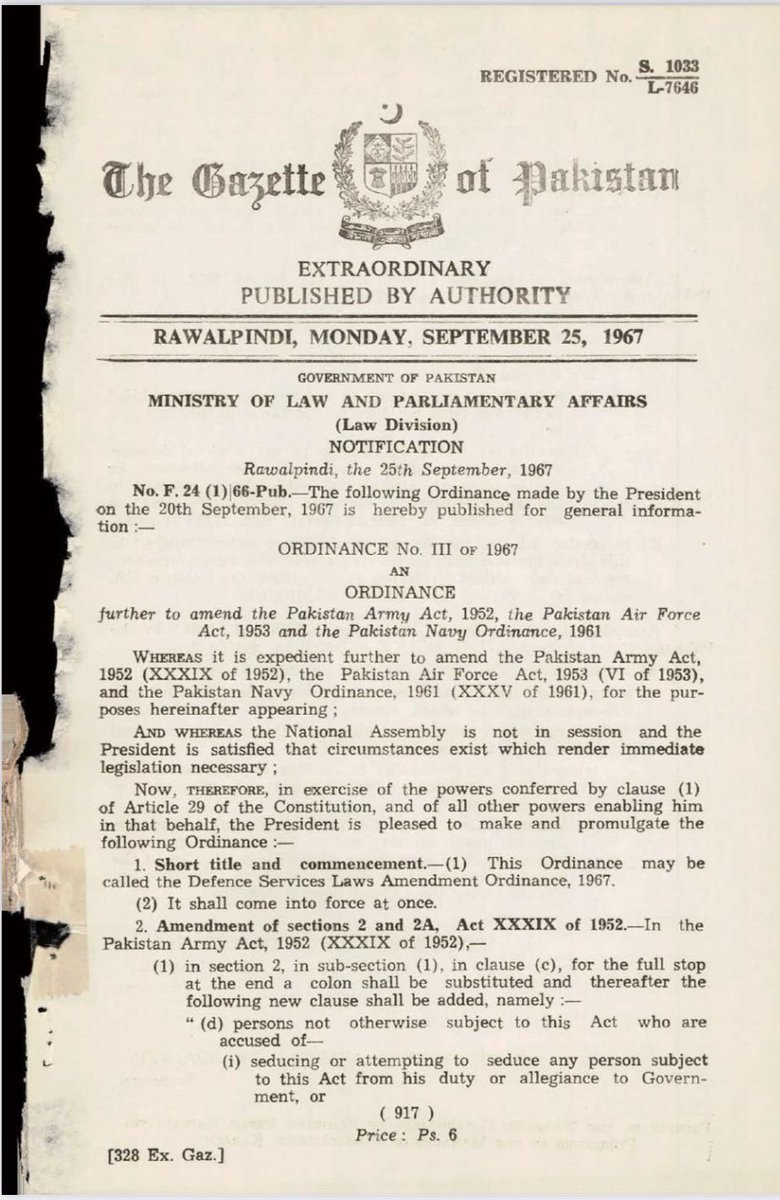 AhsanJPirzada's tweet photo. Army Act was promulgated to put military personnel on trial under a legal code unique to the military &amp; its needs. The original section 2, which deals with “persons subject to the Act”, evolved over time. Gen Ayub Khan vide an Ordinance (No. III of 1967) extended its scope &amp; .. https://t.co/aTbn1sWJop