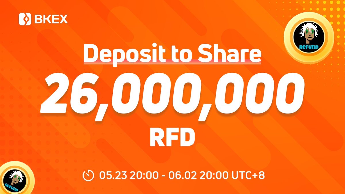 🔥Deposit to Share 26,000,000 RFD - Details: bkex.zendesk.com/hc/en-us/artic… 🔥50 #USDT #Giveaway ✅Follow @BKEXGlobal & @RefundCoinETH ✅RT & Like ✅Tag 3 5 winners will share $50 on May 30