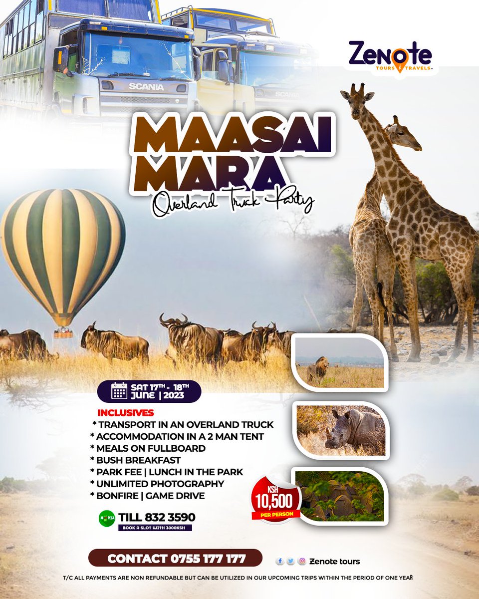 MAASAI MARA OVERLAND TRUCK EDITION
DATES :Sat 17th to 18th June. 
@10,500/=per person  

𝗖𝗢𝗡𝗧𝗔𝗖T +254755177177

#Zenotetours #bushsafari #maasaimara #MagicalKenya