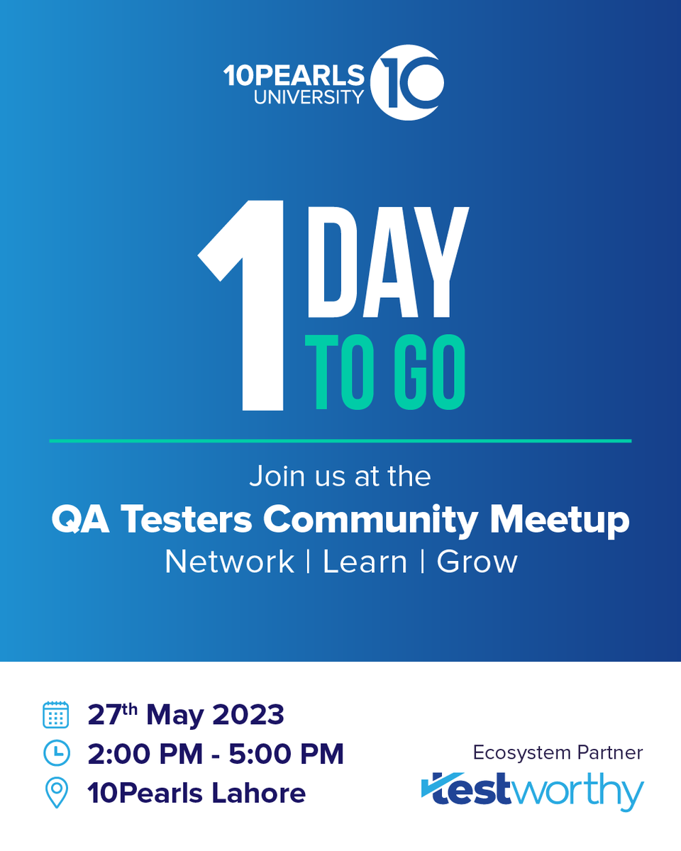 mytestworthy's tweet photo. Just ONE DAY TO GO for the QA Testers Community Meetup!🎉
An exciting collaboration between Testworthy and @10PUniversity , this meetup will be an excellent opportunity for  QA professionals to connect and share knowledge. See you all tomorrow, 27th May, at 10Pearls Lahore! https://t.co/x9VCzyD8y8