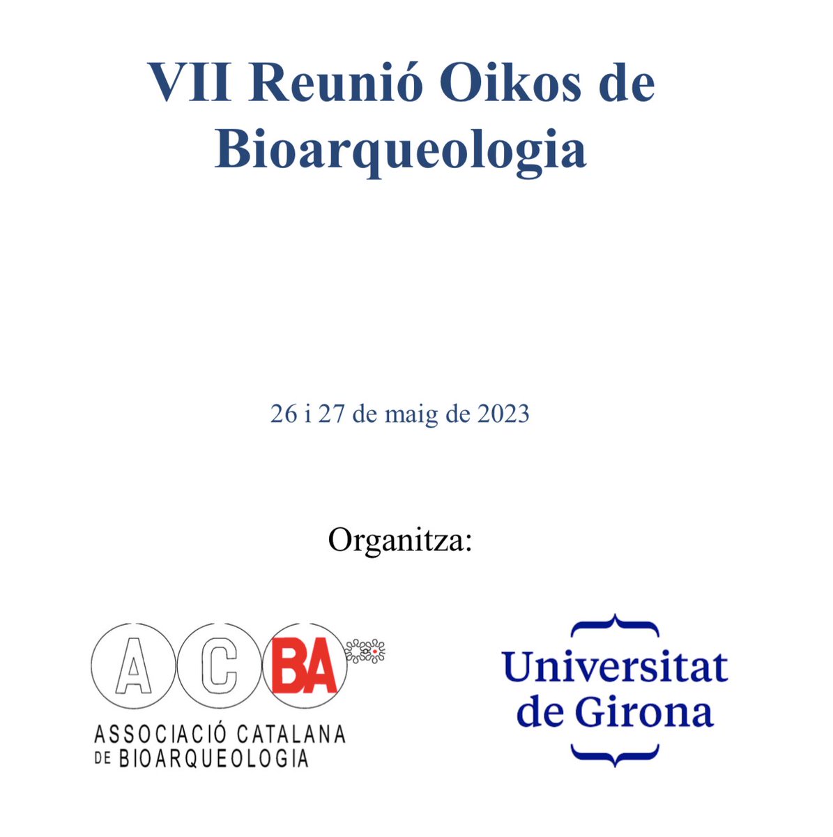The VII Oikos Meeting of #Bioarchaeology at @univgirona starts today! 
@ACBA_BIOARQ 

We will be presenting 4 communications: 
ℹ️giap.icac.cat/2023/05/26/the…

#ExperimentalCultivations #RomanDiet #Guissona #Agriculture #Livestock #LateAntiquity #Aiguafreda #Cerdanya
@ICAC_cat