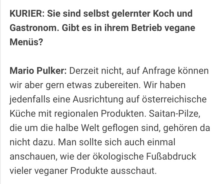 Höchstkarätiger Beleg dafür, dass in der Kochausbildung dringend Pflanzenküchen-Knowhow vermittelt gehört: Der oberste WKO-Gastro-Funktionär kennt den Unterschied zwischen Saitan (einem Weizenglutenprodukt) und Seitlingen (Pilzen) nicht.

kurier.at/wirtschaft/mar…