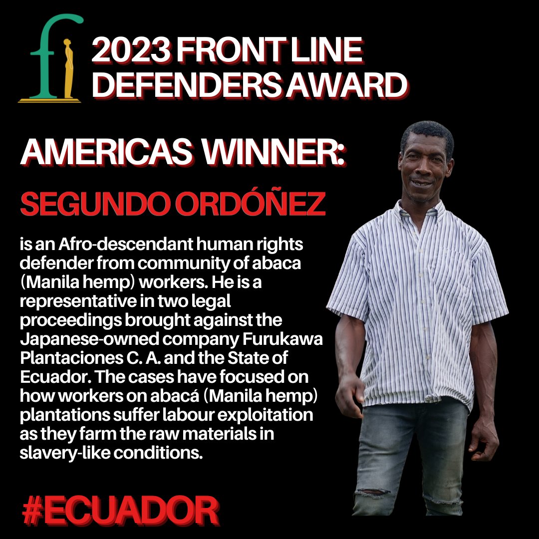 Congratulations to the #Americas winner of the #FLDAward23, Segundo Ordóñez from #Ecuador, an Afro-descendant human rights defender from a community of exploited abaca (Manila hemp) workers. 

 Read more here:  

frontlinedefenders.org/en/profile/seg…