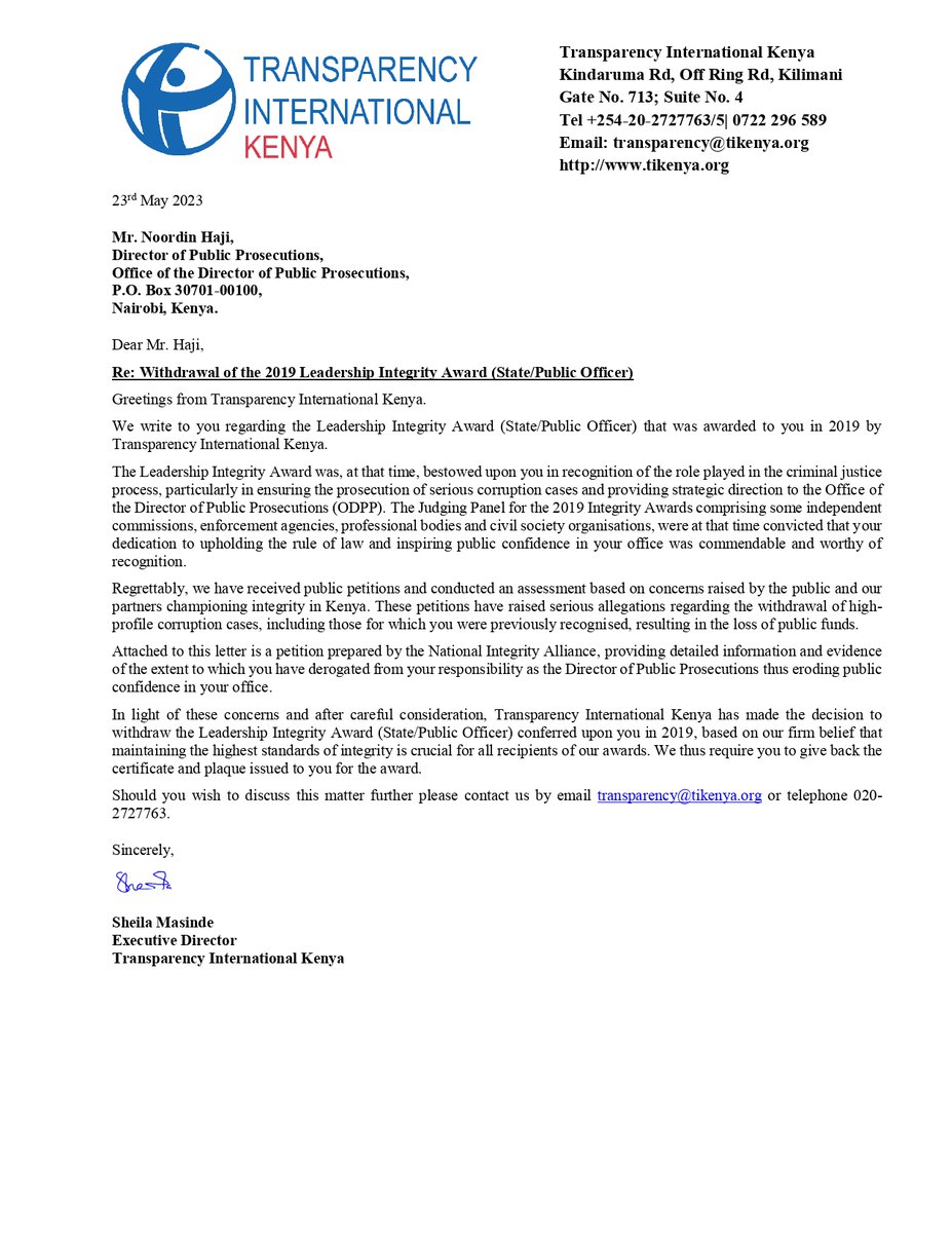 Withdrawal of the 2019 leadership integrity award from Mr Noordin Haji

Our assessment based on concerns raised by the public &amp; our partners championing integrity in Kenya – regarding questionable withdrawals of high-profile #corruption cases has led to the decision to withdraw