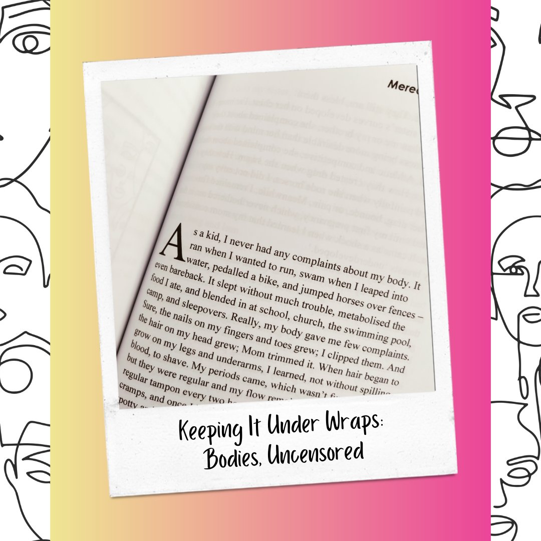 @MeredithWadley recalls the love she had for her own body until the first time she was vocally confronted with a male view of her body...as a child. Meredith has the final say as the author of the closing piece in Keeping It Under Wraps: Bodies, Uncensored.
#RealStories #BodyLove