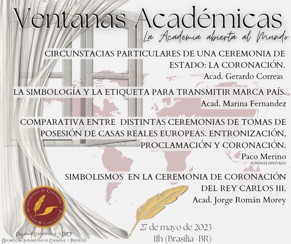 La <a href="/aicp_oicp/">AICP - Ceremonial y Protocolo</a> presenta las Ventanas Académicas, que contarán con la participación de académicos y expertos para compartir su experiencia y conocimiento.
La 1ª se celebra el sábado 27/05 a las 11.00h (Brasilia) y se puede acceder a través de este link:
bit.ly/42anmpQ