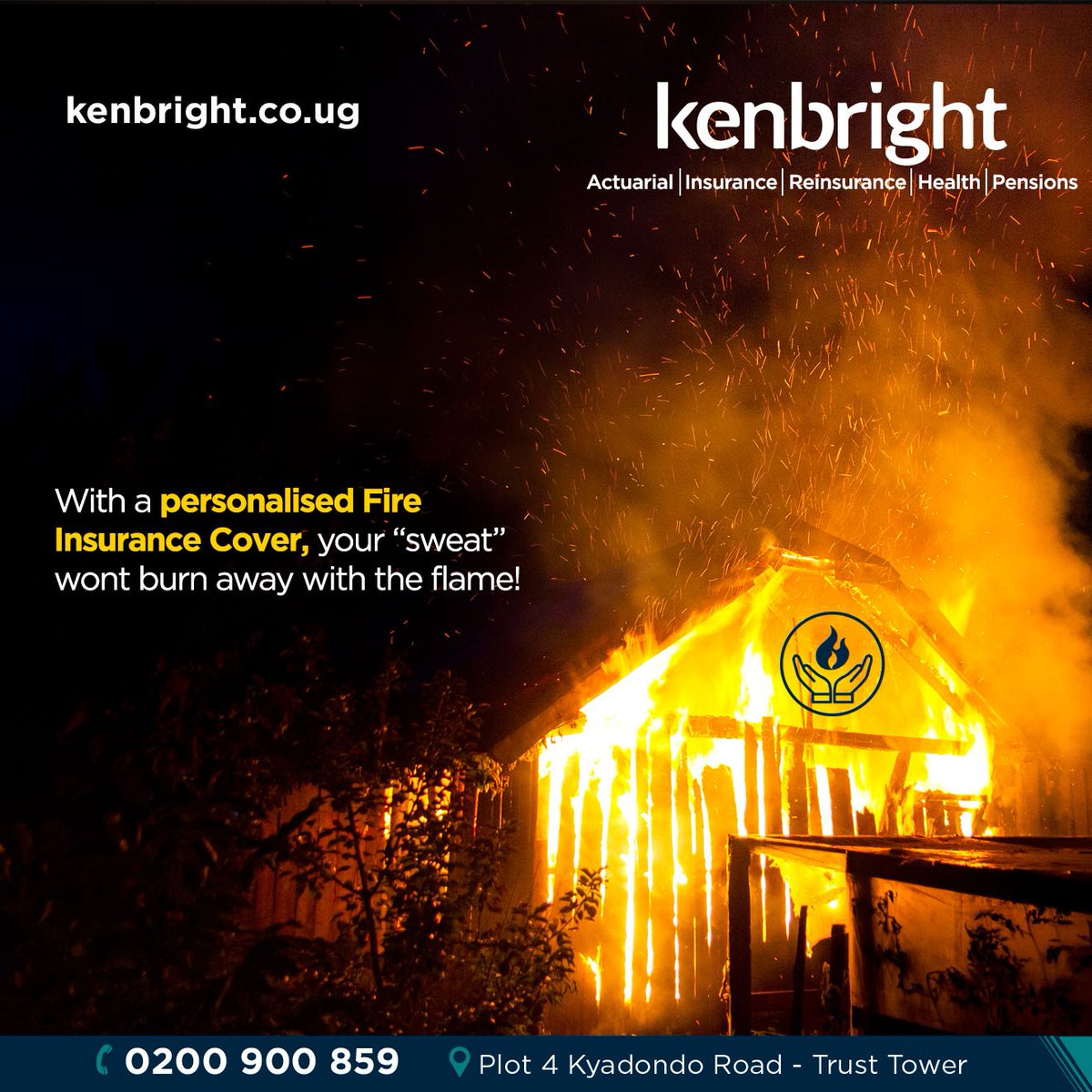 Live the life you have always desired with a personalized Fire Insurance Cover. 

Worry-less and let us protect your property 💪

#FireInsurance #KenbrightUganda #fridaymorning