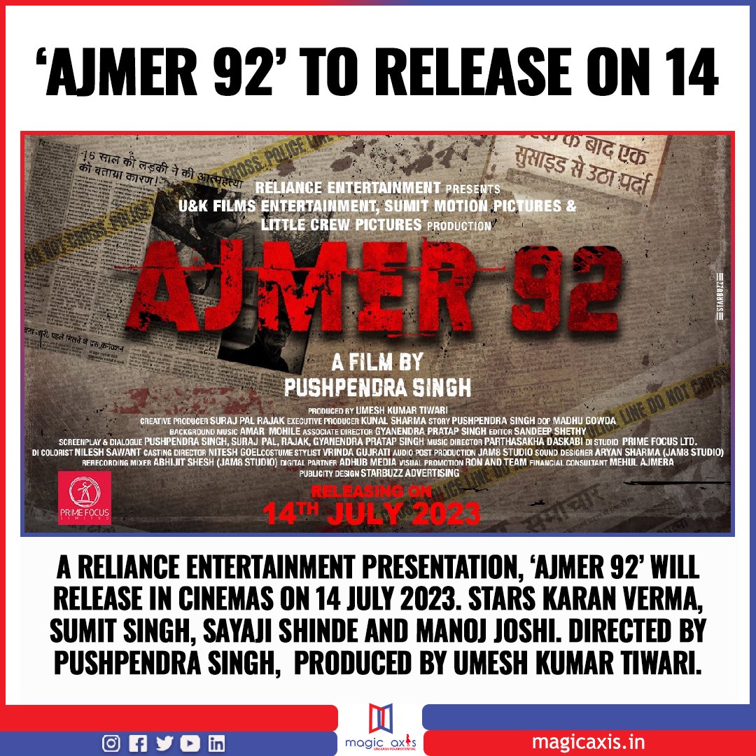 A #RelianceEntertainment presentation, #Ajmer92 will release in cinemas on 14 July 2023. Stars #KaranVerma, #SumitSingh, #SayajiShinde and #ManojJoshi. Directed by #PushpendraSingh, Produced by #UmeshKumarTiwari.