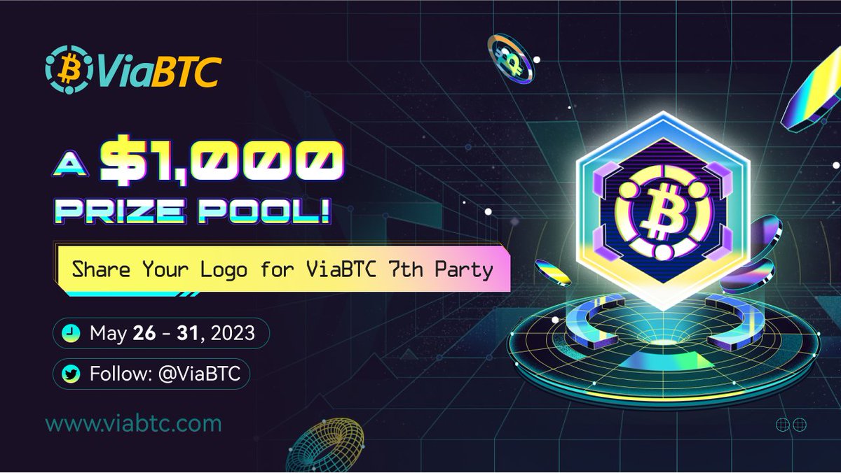 🎉Share Your Logo for ViaBTC 7th Party

Post a picture with #ViaBTC logo to share $1000 prize pool! It can be a drawing or handicraft. 🥳

⏩Follow <a href="/ViaBTC/">ViaBTC</a> 
#⃣Add #ViaBTCParty #ViaBTC7
📷Add a pic with #ViaBTC logo

Submission ends 31st May. Join now 👇