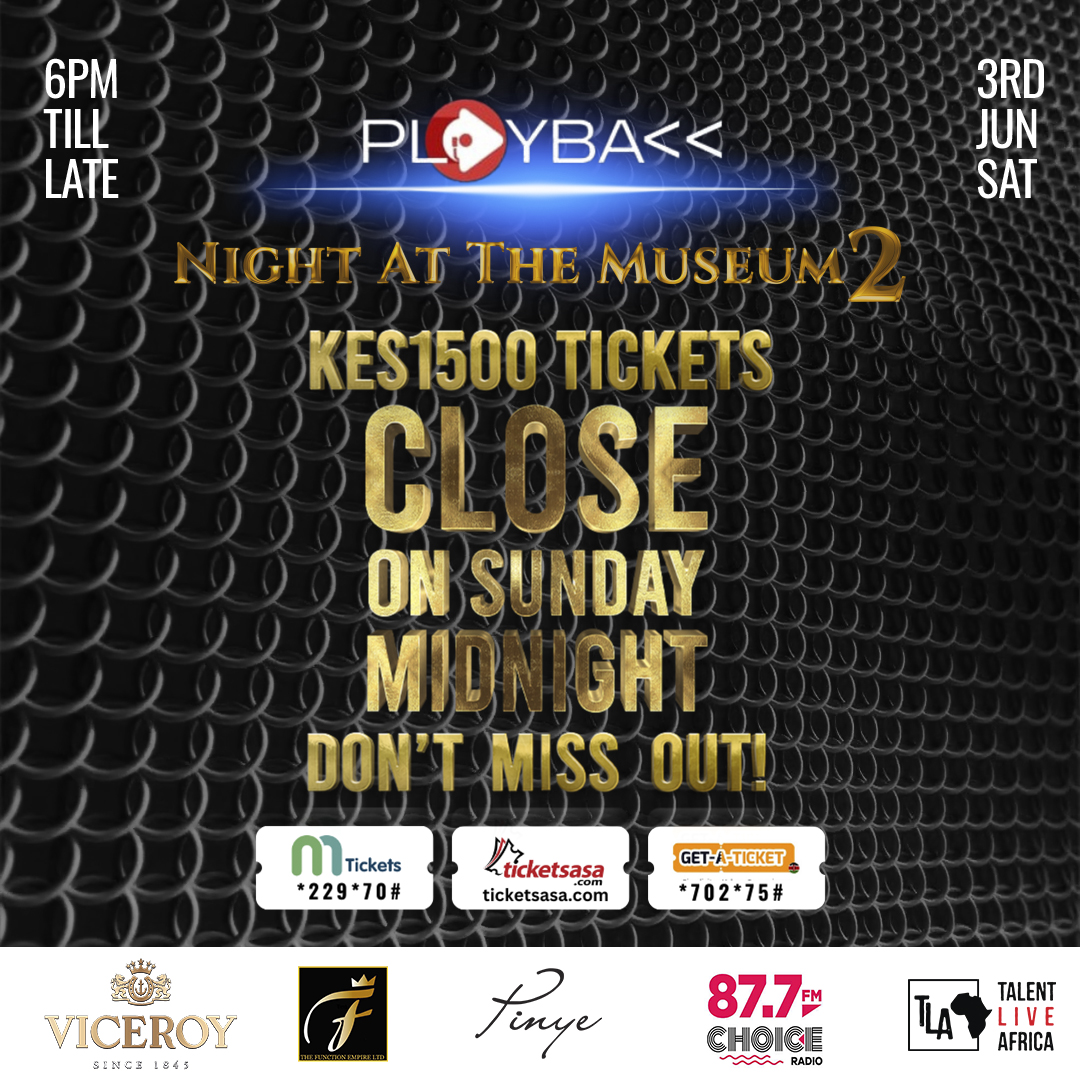 Final Call for PLAYBACK: Night at the Museum 2 - ADVANCE REGULAR TIX at 1,500/- only till Sunday, then up to 2K (like the party will) from Monday. Get yours soonest on buff.ly/3GnE3qz (or dial *702*75# for Safcom users).

@playbacktheevent
@choiceradioke
@viceroybrandy
