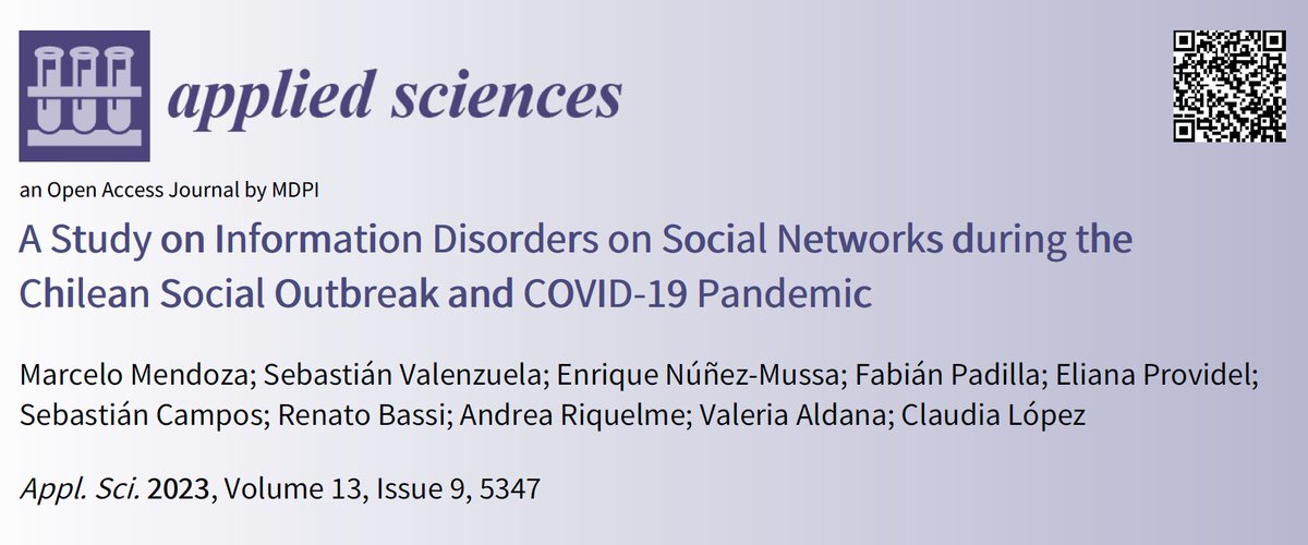 📢 Read our recent publication in #SpecialIssue

📚 A Study on Information Disorders on #SocialNetworks during the #Chilean Social Outbreak and #COVID19 Pandemic
🔗 mdpi.com/2076-3417/13/9…

👨‍🔬 by Dr. Marcelo Mendoza et al.
@MDPIOpenAccess @EncyclopediaMD1 @MDPIEngineering