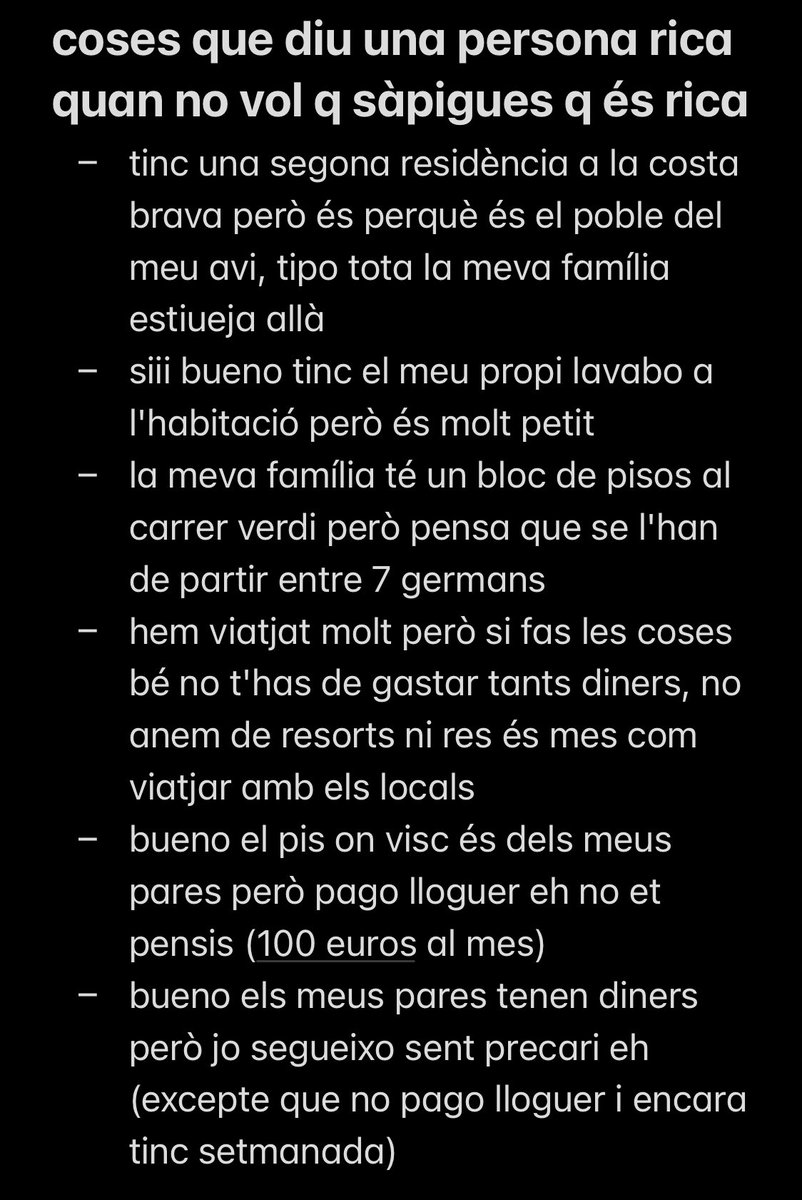 coses q diu una persona rica quan no vol q sàpigues q és rica