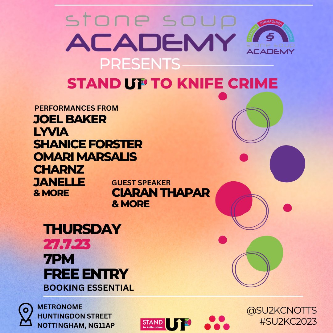 Metronome (@metronomenotts) on Twitter photo ANNOUNCEMENT 📢
<a href="/StoneSoupAcad/">Stone Soup Academy</a> presents Stand Up To Knife Crime at Metronome on Thursday 27 July! Join us for a night of music, film and spoken word.
Free tickets 👉 bit.ly/3MzCW8v ANNOUNCEMENT 📢
<a href="/StoneSoupAcad/">Stone Soup Academy</a> presents Stand Up To Knife Crime at Metronome on Thursday 27 July! Join us for a night of music, film and spoken word.
Free tickets 👉 bit.ly/3MzCW8v