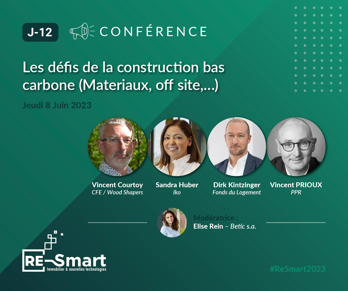 ReSmart2023's tweet image. 📢 Le 8 juin, Elise Rein, Betic S.A. animera une table ronde sur le thème &quot; Les défis de la construction bas carbone (Matériaux, off site,...) &quot;.
✅  Cliquez-ici pour vous inscrire et assister à cette conférence ➡ re-smart.lu/tickets/

#Resmart2023 #innovation #immobilier