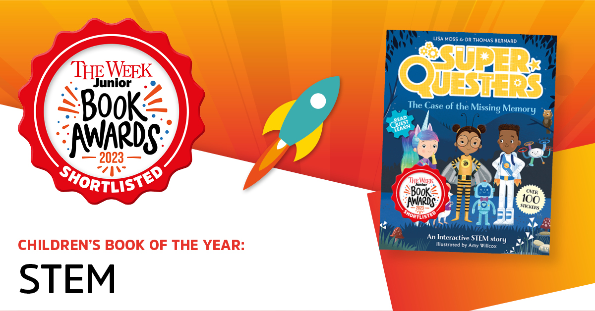 I’m beyond thrilled and honoured to see #SuperQuesters: The Case of the Missing Memory shortlisted for @theweekjunior Children’s Book of the Year: STEM!#TWJAwards @thebookseller @book_tokens 
“Buckle up for a mind expanding, brain boggling STEM adventure with the SuperQuesters!”
