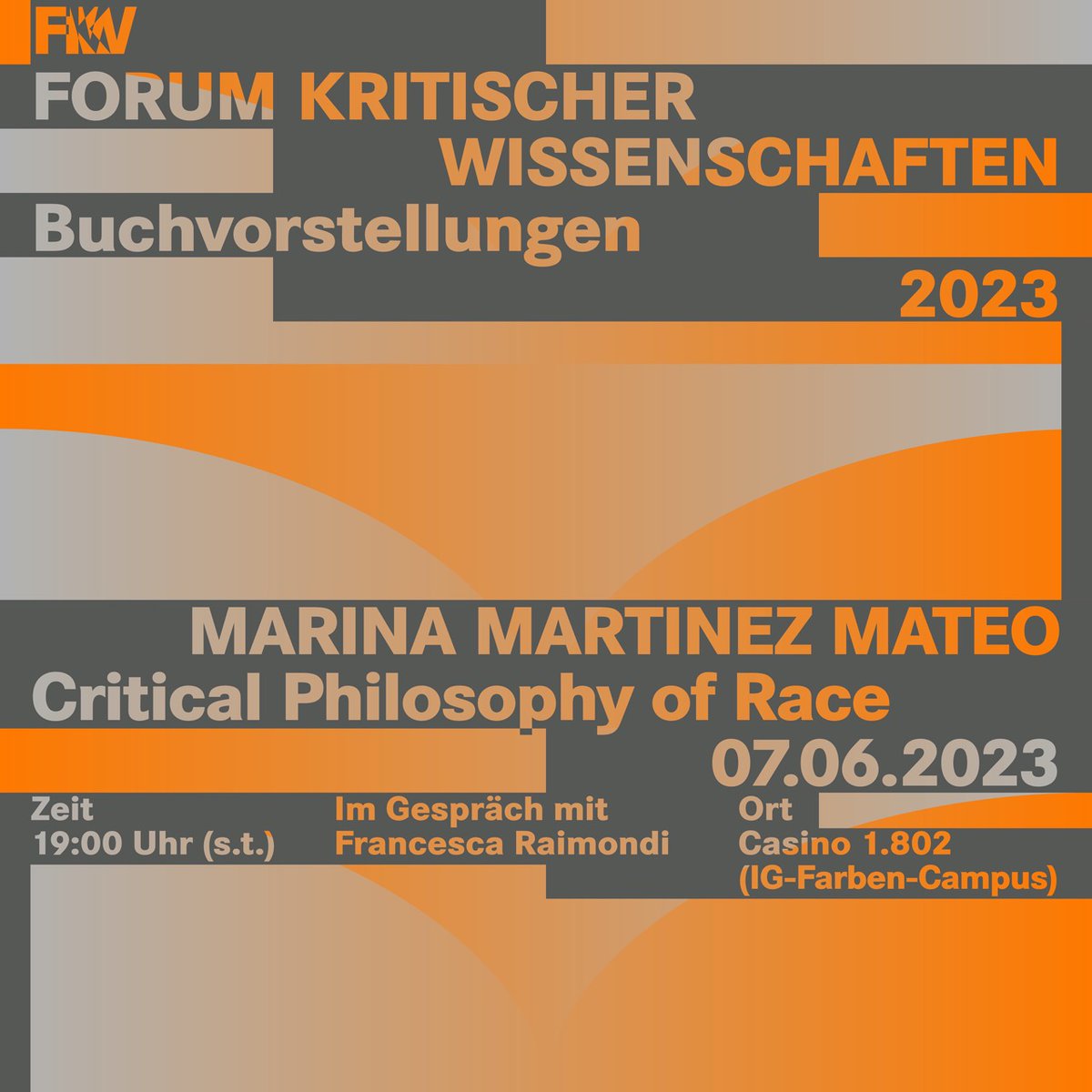 FkW - Forum kritischer Wissenschaften (@fkwforum) on Twitter photo Wir freuen uns, am 7. Juni mit <a href="/mamartmat/">Marina Martinez Mateo</a> über den von ihr hg. Reader “Critical Philosophy of Race” und ihre Arbeit zu einer rassismuskritischen Perspektive auf die Geschichte der (westlichen) Philosophie zu sprechen – im Gespräch mit Francesca Raimondi! Wir freuen uns, am 7. Juni mit <a href="/mamartmat/">Marina Martinez Mateo</a> über den von ihr hg. Reader “Critical Philosophy of Race” und ihre Arbeit zu einer rassismuskritischen Perspektive auf die Geschichte der (westlichen) Philosophie zu sprechen – im Gespräch mit Francesca Raimondi!