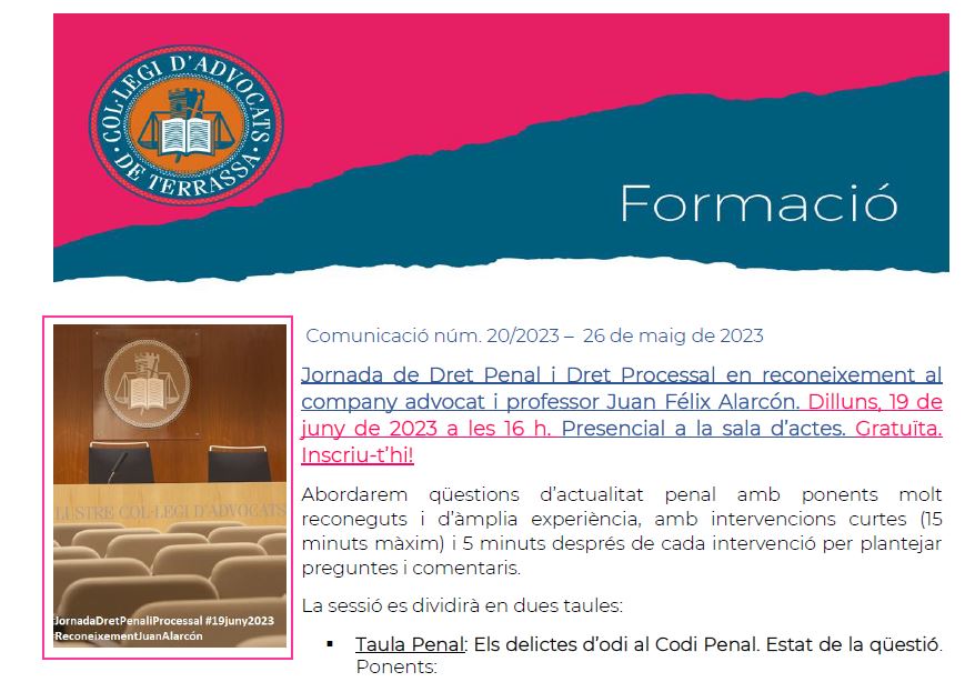 El proper 19 de juny a <a href="/ICATERadvocats/">Advocats Terrassa</a> celebrem una Jornada de Dret Penal i Processal en reconeixement al company i prof. Juan Félix Alarcón. Comptarem amb ponents experts i la inscripció és gratuïta, inscriu-t'hi ara! Més info? acortar.link/RElpKb. ✍️forms.office.com/e/3XMUSqJCX4