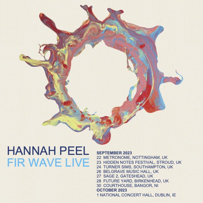 Hannah Peel (@hanpeel) on Twitter photo New dates added!!
#FirWave is going live
Tickets are on sale now (bio)
πΌπΌπΌπΌ
NEW:
Southampton <a href="/TurnerSims/">Turner Sims</a>
Nottingham <a href="/MetronomeNotts/">Metronome</a>
Birkenhead <a href="/future_yard/">Future Yard</a>
Dublin <a href="/NCH_Music/">National Concert Hall</a> New dates added!!
#FirWave is going live
Tickets are on sale now (bio)
πΌπΌπΌπΌ
NEW:
Southampton <a href="/TurnerSims/">Turner Sims</a>
Nottingham <a href="/MetronomeNotts/">Metronome</a>
Birkenhead <a href="/future_yard/">Future Yard</a>
Dublin <a href="/NCH_Music/">National Concert Hall</a>