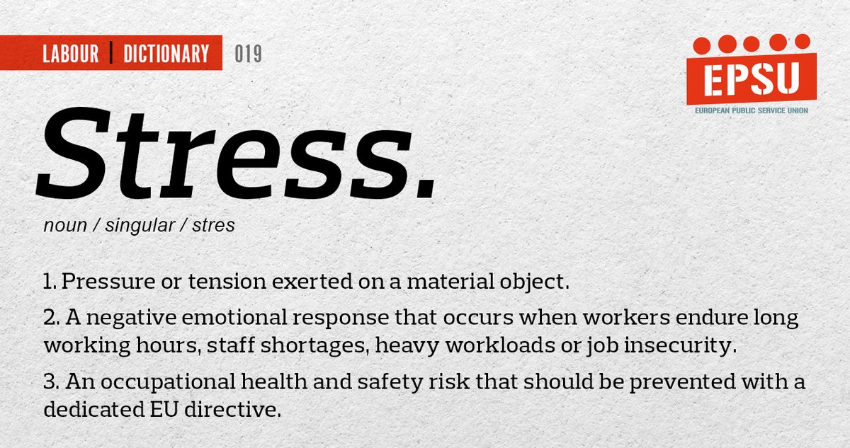 👉🏽After our fringe event with <a href="/EUROCADRES/">EUROCADRES</a> on the psycho-social risks during the <a href="/etuc_ces/">EUROPEAN TRADE UNIONS</a> Congress, #LabourDictionary brings an explanation to #stress.

Trade unions have long been campaigning for an EU Directive to <a href="/EndStressEU/">EndStress.EU</a> - now it's time for policymakers to urgently act!