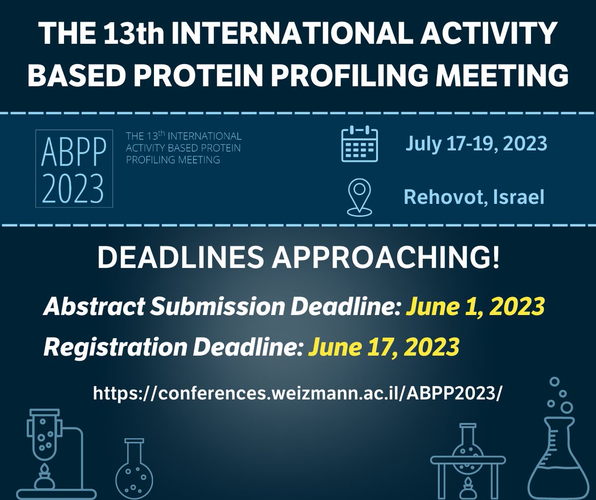 🔬 Join the 13th International Activity Based Protein Profiling Meeting! 🔬

📅 July 17-19, 2023
📍 The David Lopatie Conference Centre Weizmann Institute of Science, Israel
🌐 conferences.weizmann.ac.il/ABPP2023/

#ABPP2023 #BasedProteinProfiling #ChemicalProbes