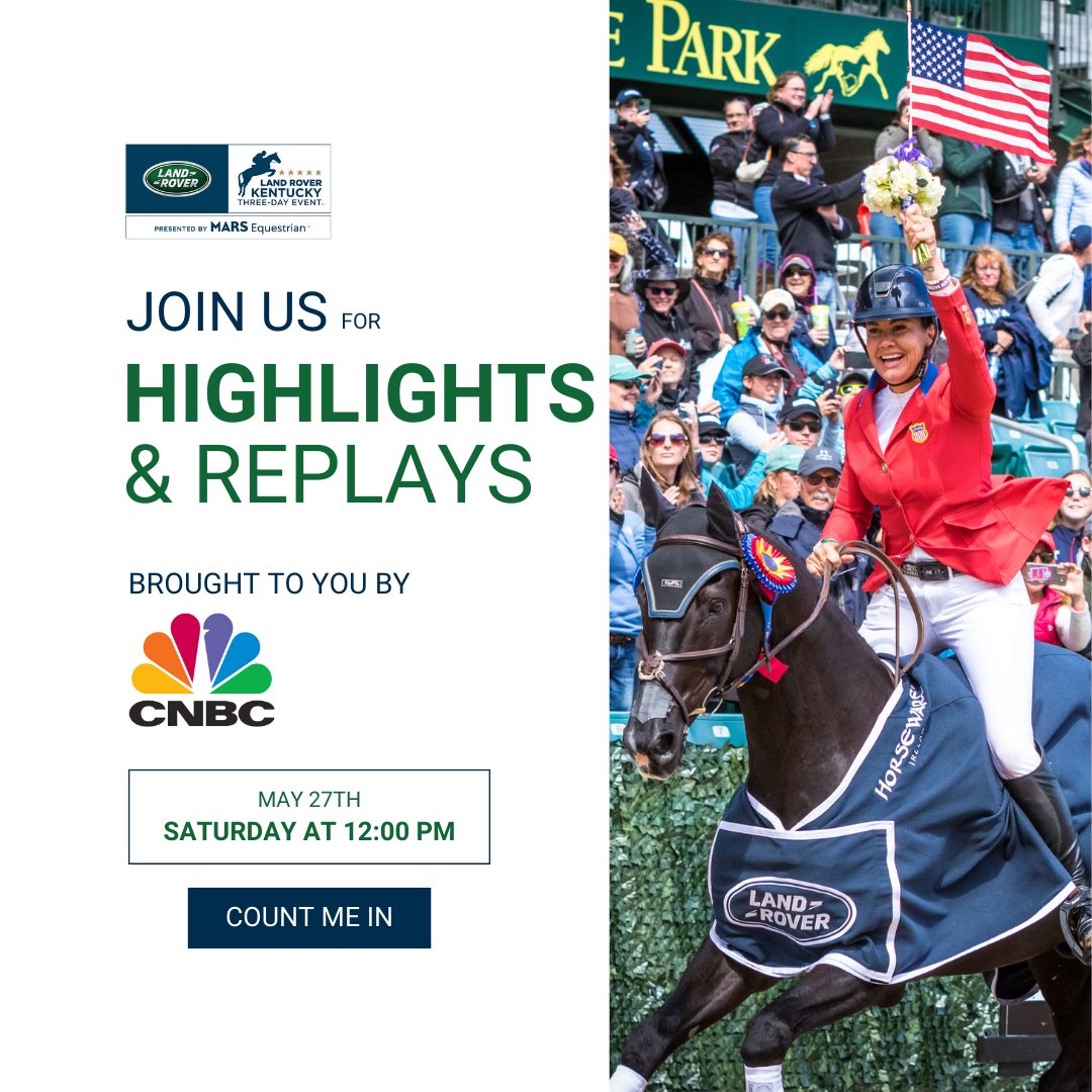 Land Rover Kentucky ThreeDay Event on Twitter "If you missed the 
