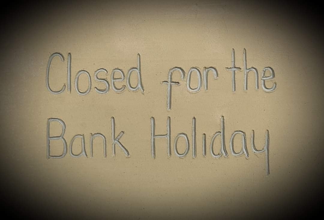 We're closed on Monday 29 May for the UK Bank Holiday.