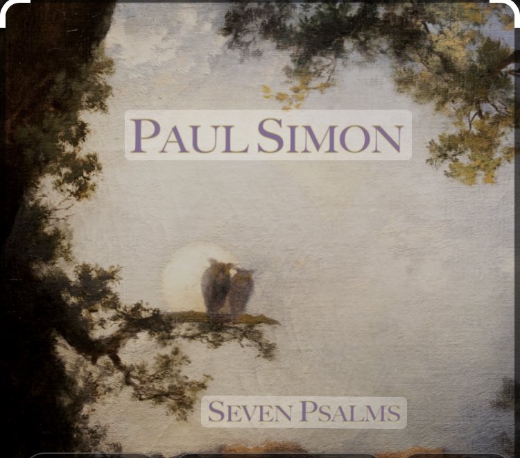 Seven Psalms
鐘の音からはじまる「七つの詩篇」。声とアコースティックギターがとにかく心地よい33分7楽章。夢の断片から生まれた楽曲。

夜のしじまに落ちていくよう。でも、希望も感じる。81歳でこの境地、複雑で静かな30分。
youtu.be/ANtntuDslnk 

#paulsimon
#sevenpsalms