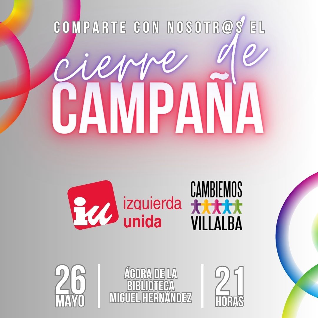 🚨 ¡ATENCIÓN! 🚨 Debido a la previsión meteorológica 🌧️ trasladaremos el cierre de campaña de Izquierda Unida - Cambiemos Villalba al Ateneo de Collado Villalba.

📆 Hoy viernes, 26 de mayo.
⏰ 21.00h.
📍 Ateneo de Collado Villalba (c/Pardo de Santallana, 1).

¡Os esperamos!