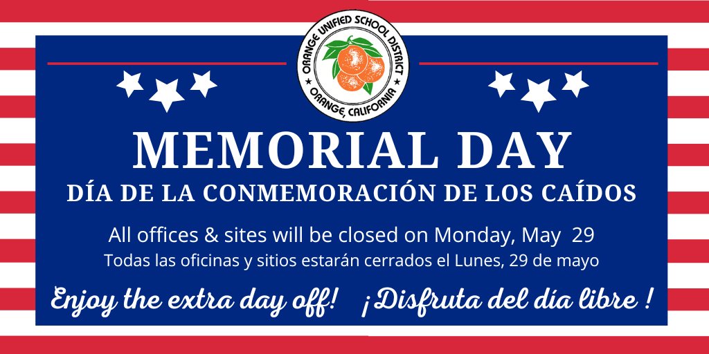 Reminder: All OUSD offices and sites will be closed on Monday, May 29, in observance of Memorial Day. Enjoy the long weekend! 🇺🇸