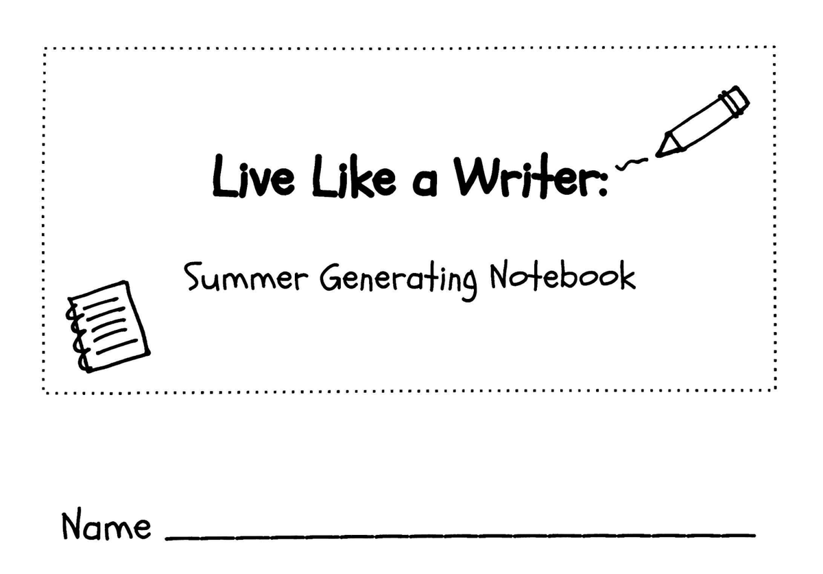 Want to get your kids ready to write before they even step foot in your classroom? Try a Summer Generating Notebook! #tcrwp #writing #teacher #elementary #elementaryteacher 

More info and available to download on my IG @lovetoteachliteracy