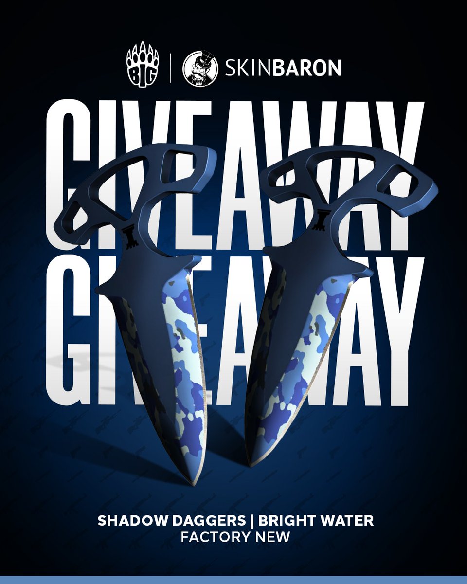 _Roman_R_'s tweet photo. ᵂᴱᴿᴮᵁᴺᴳ 
Walk into CS2 with this nice new pair of Shadow Daggers! To enter:  

🔁 Retweet
✅ Follow @_Roman_R_ , @BIGCLANgg &amp; @SkinBaronEN 
👋 Tag a friend

The winner will be drawn on the first of June! https://t.co/MoXUiKjYoU