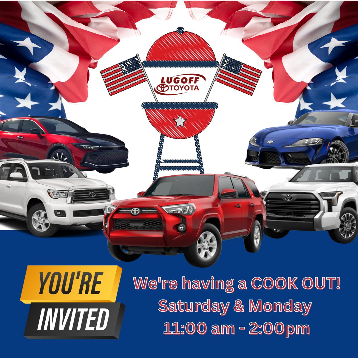 YOU'RE INVITED! 
Stop by our Cook Out and Shop with us this Memorial Day Weekend! 

SHOP, SAVE & EAT... we have you covered! 

#nothingbeatsatoyota #weareatoyotafamily  #fastfairfriendly #lugofftoyota #servicematters #toyotanation #columbiatoyota
