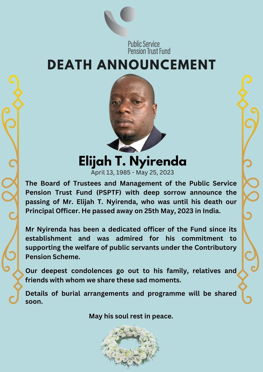 psptfmw's tweet photo. Death Announcement.
May the soul of our Principal Officer, Elijah T. Nyirenda, rest in peace. https://t.co/9rW6Vk2cG3