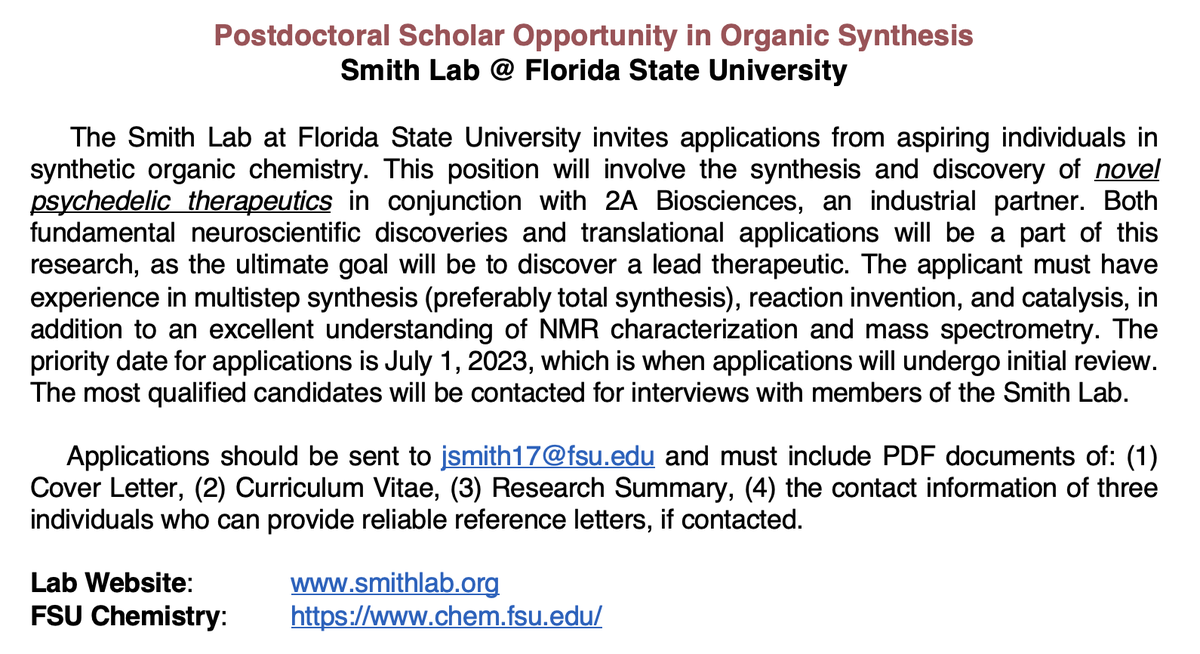 We are looking to hire a postdoctoral scholar #chempostdoc to endeavor in the total synthesis of psychedelic compounds and derivatives for fundamental and translational biomedical discovery. See ad below.
Lab website: smithlab.org