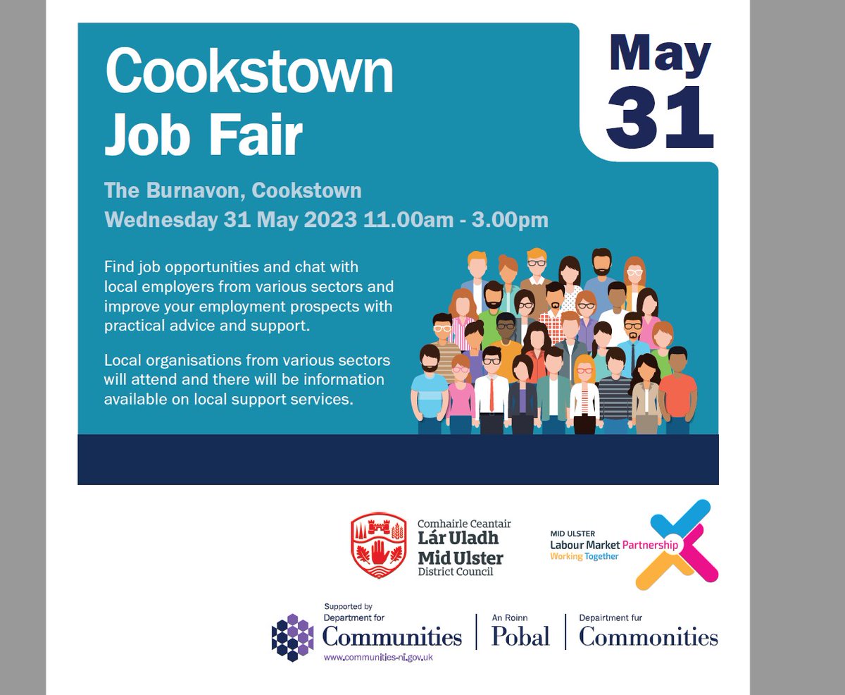 Come along to the Cookstown Job Fair on Wednesday 31 May at the @burnavontheatre from 11am - 3pm. Organised by the Mid Ulster Labour Partnership, the event will not only showcase job opportunities, it will also provide a wide range of advice and support.